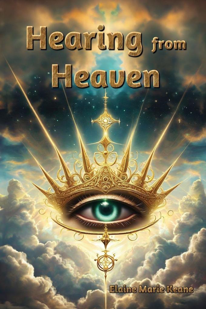 Hearing from Heaven