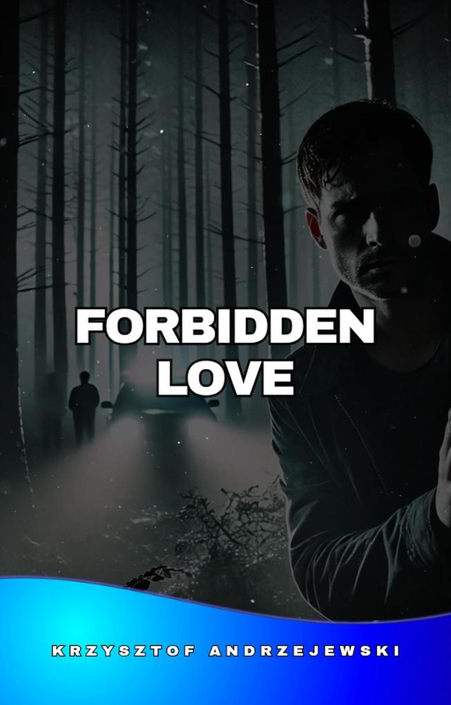 Forbidden Love (Tough love #2)