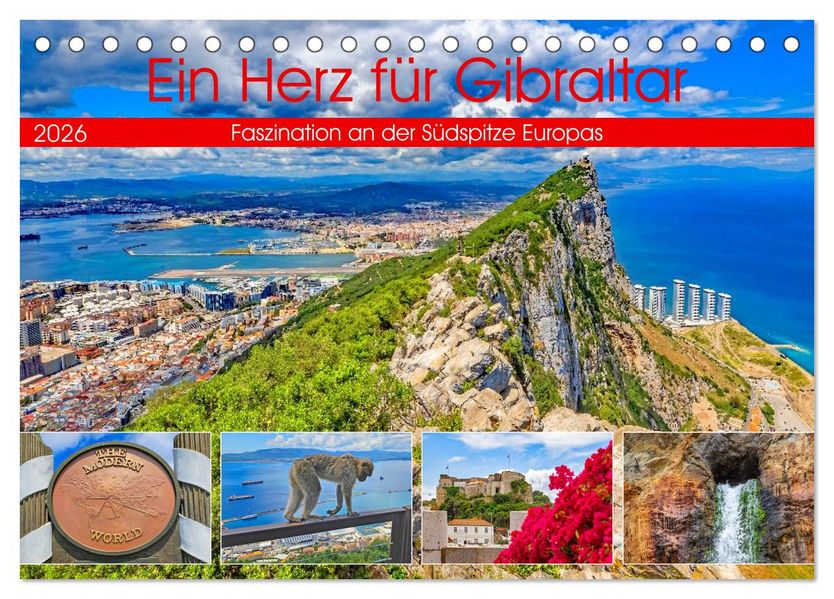 Ein Herz für Gibraltar (Tischkalender 2026 DIN A5 quer) CALVENDO Monatskalender