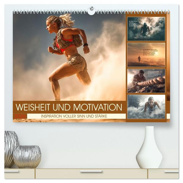 Weisheit und Motivation - Inspiration voller Sinn und Stärke (hochwertiger Premium Wandkalender 2026 DIN A2 quer) Kunstdruck in Hochglanz