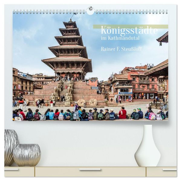 Königsstätte im Kathmandutal (hochwertiger Premium Wandkalender 2026 DIN A2 quer) Kunstdruck in Hochglanz