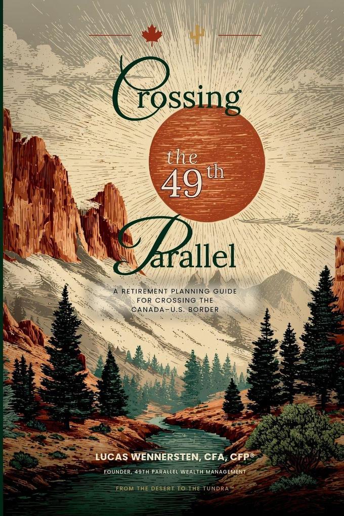 Crossing the 49th Parallel