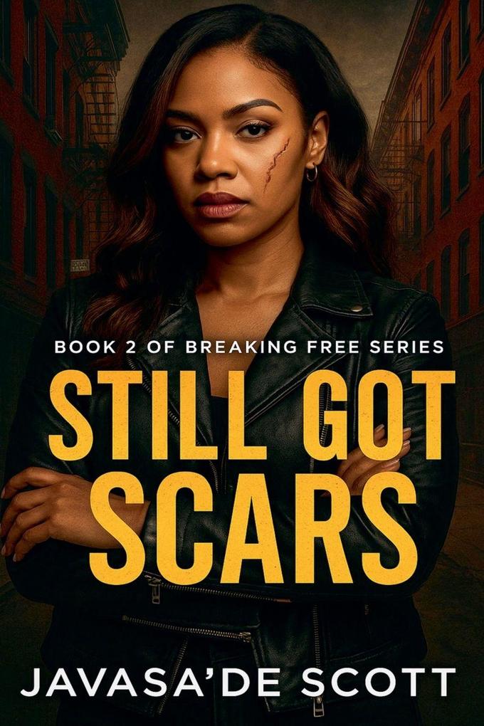 Still Got Scars
