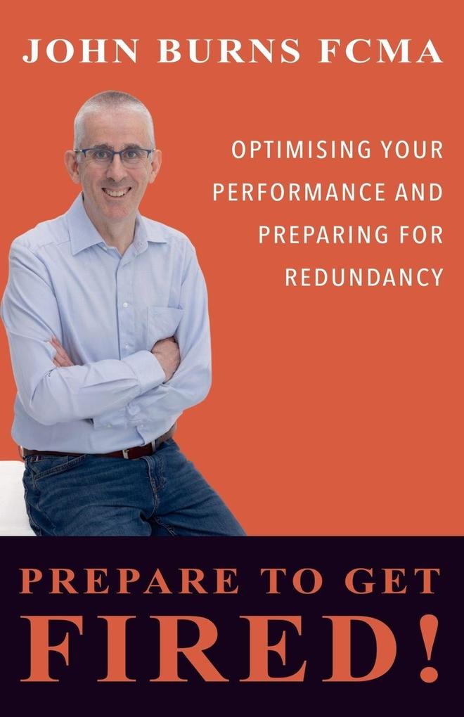 Prepare To Get Fired