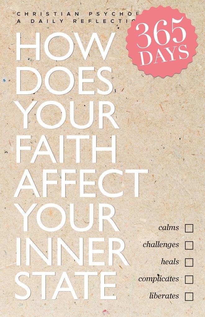 How does your faith affect your inner state
