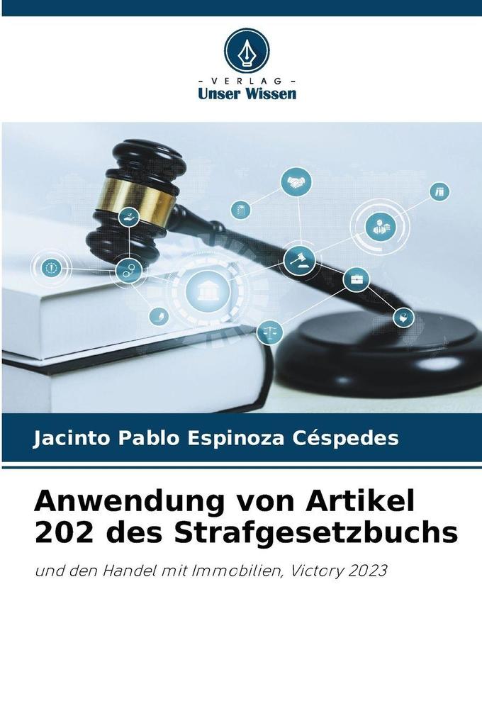 Anwendung von Artikel 202 des Strafgesetzbuchs