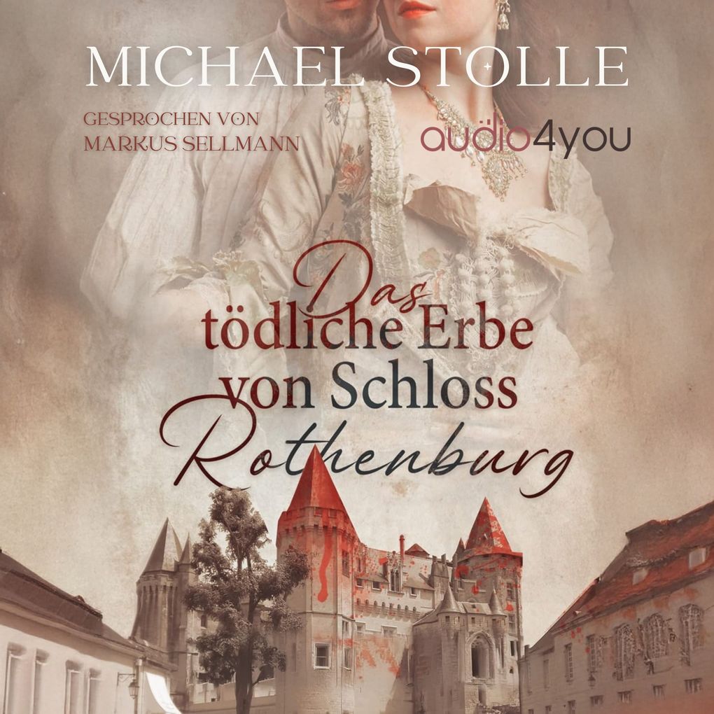 Das tödliche Erbe von Schloss Rothenburg