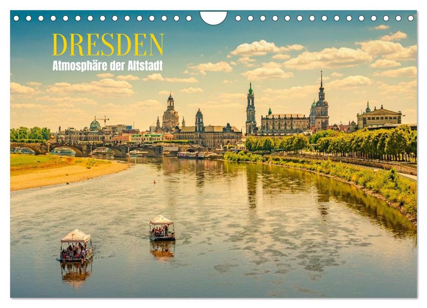Dresden Atmosphäre der Altstadt (Wandkalender 2026 DIN A4 quer) CALVENDO Monatskalender