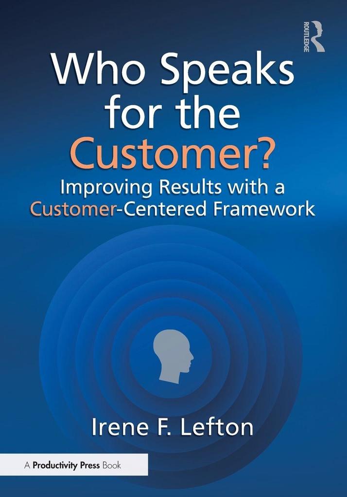 Who Speaks for the Customer?