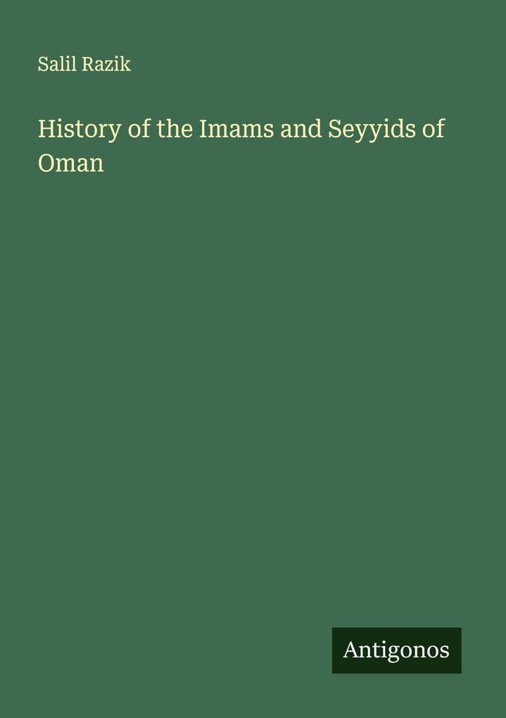 History of the Imams and Seyyids of Oman