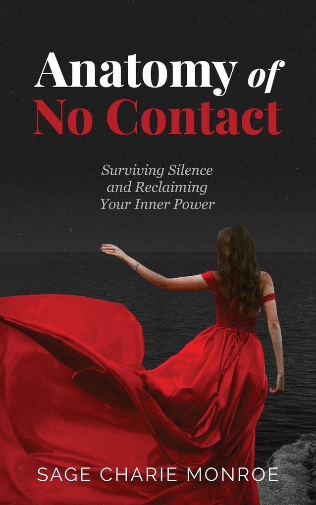 Anatomy of No Contact