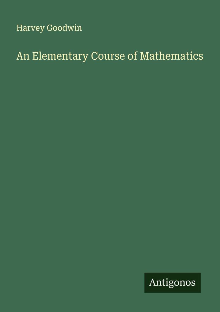 An Elementary Course of Mathematics