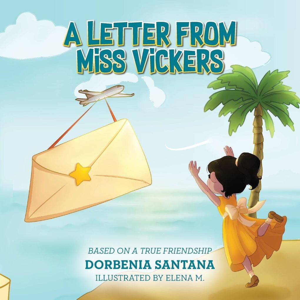 A Letter from Miss Vickers