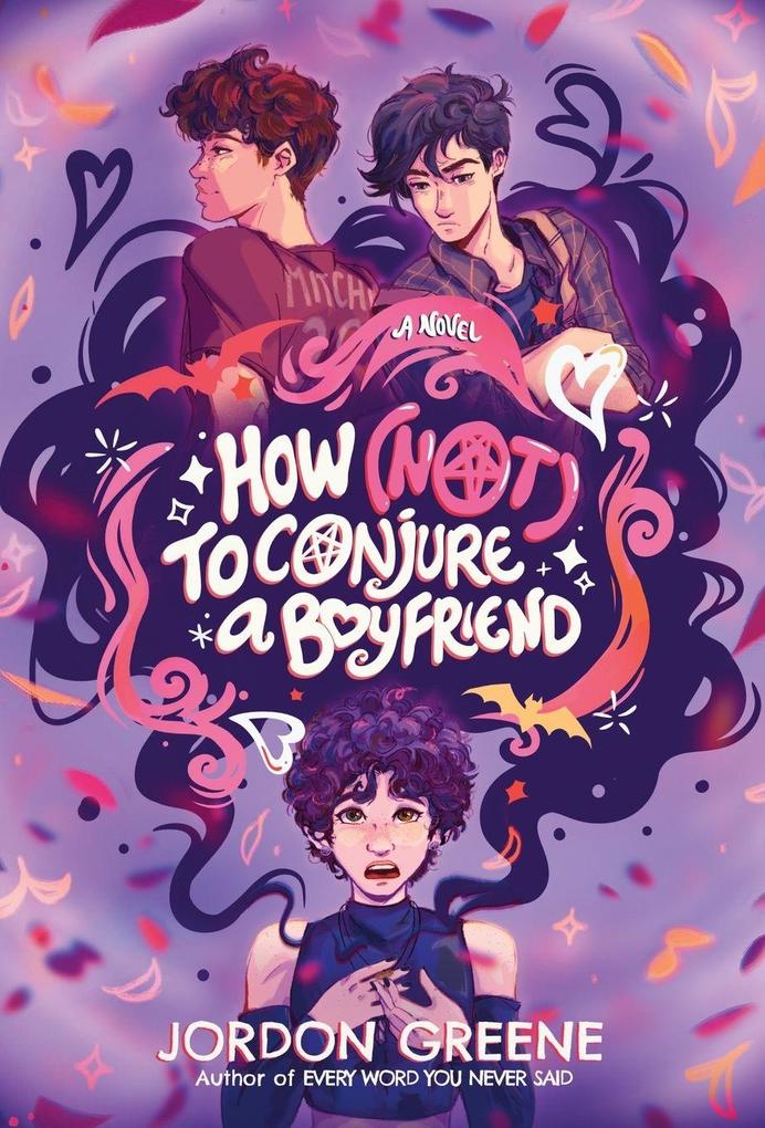 How (Not) to Conjure a Boyfriend
