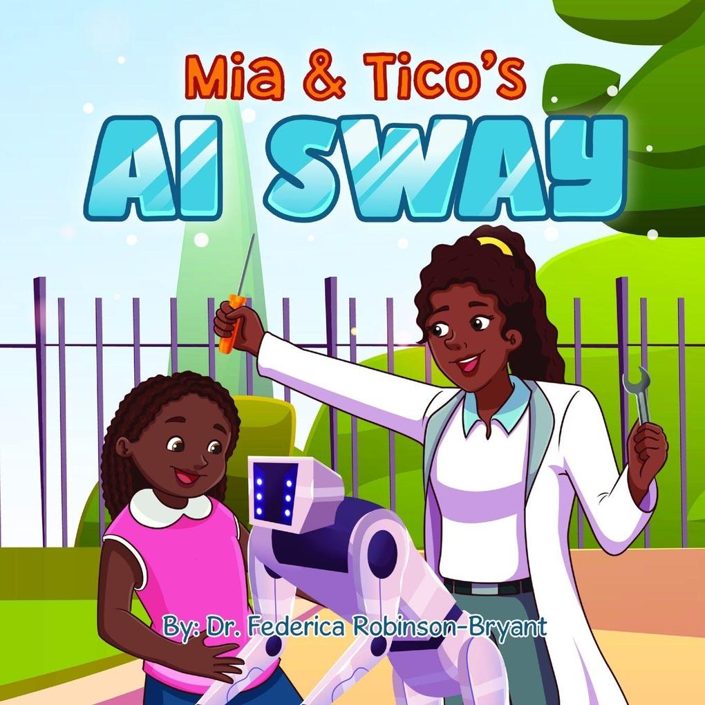 Mia & Tico's AI Sway