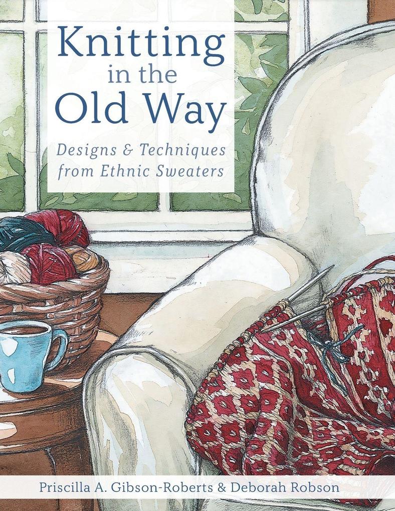 Knitting in the Old Way