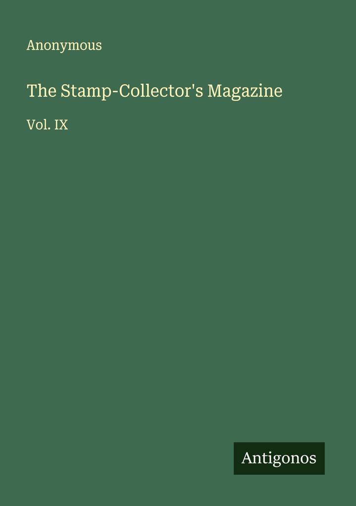 The Stamp-Collector's Magazine