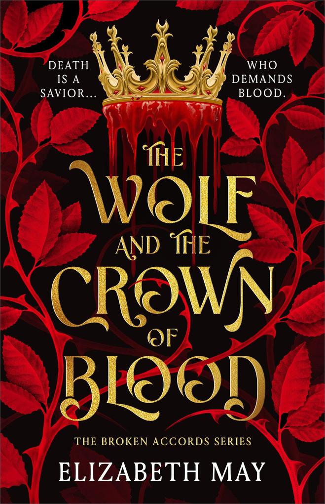 Bloomsbury Uk The Wolf And The Crown Of Blood