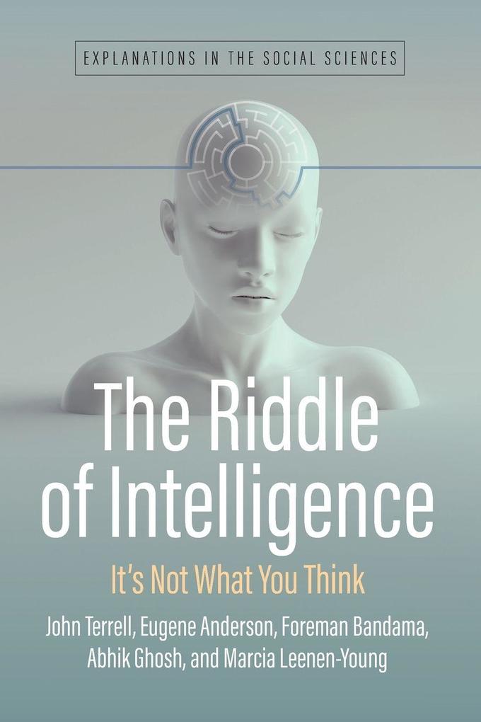 The Riddle of Intelligence