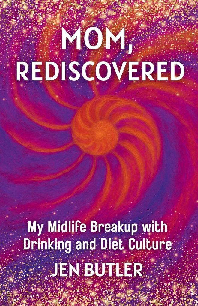 Mom Rediscovered