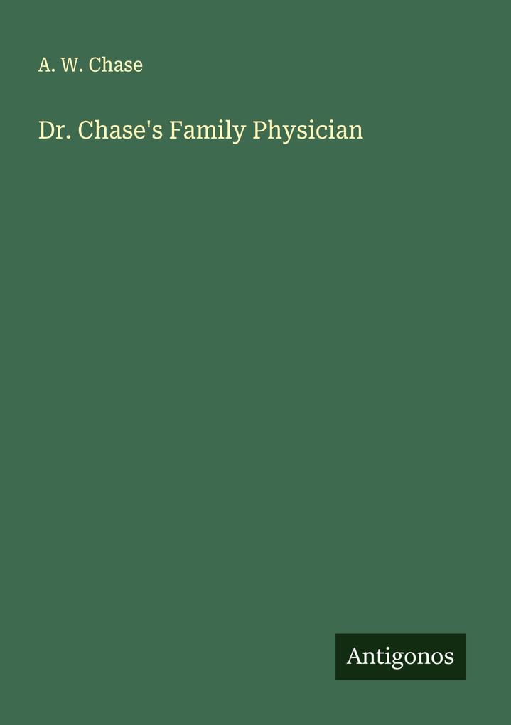 Dr. Chase's Family Physician