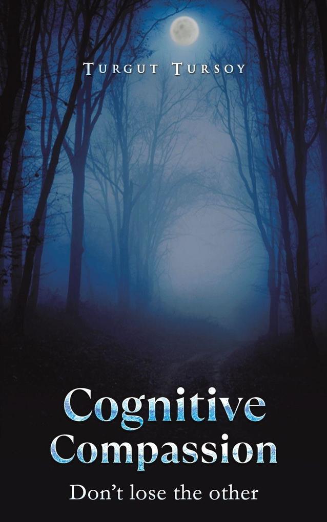 Cognitive Compassion
