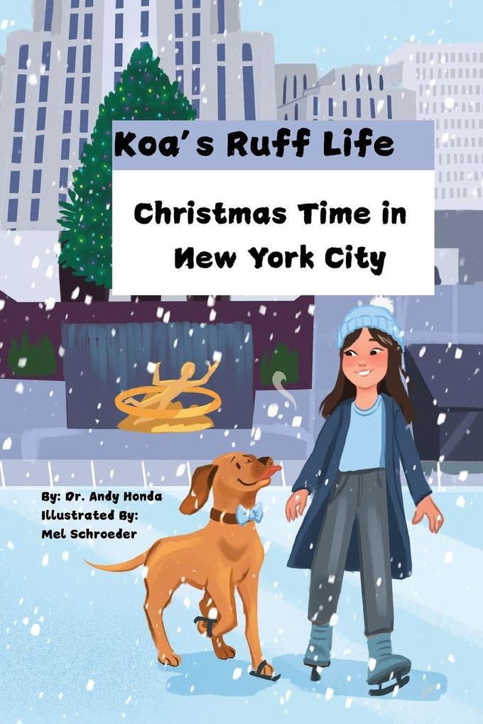 Koa's Ruff Life