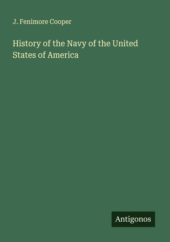 History of the Navy of the United States of America
