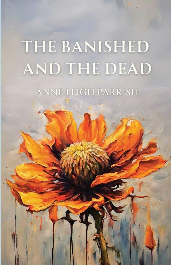 The Banished and the Dead