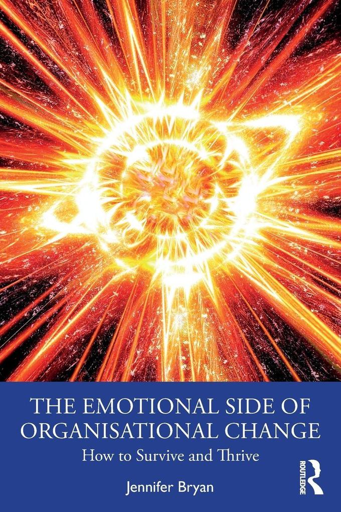 The Emotional Side of Organisational Change