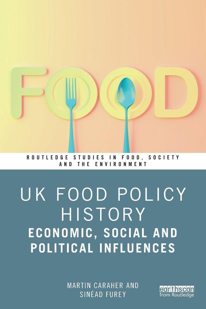 UK Food Policy History