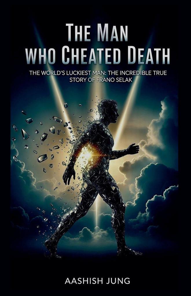 The Man Who Cheated Death