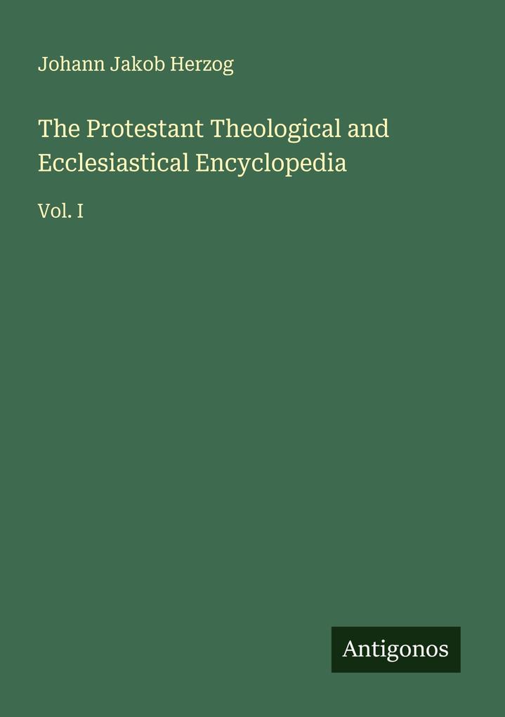 The Protestant Theological and Ecclesiastical Encyclopedia