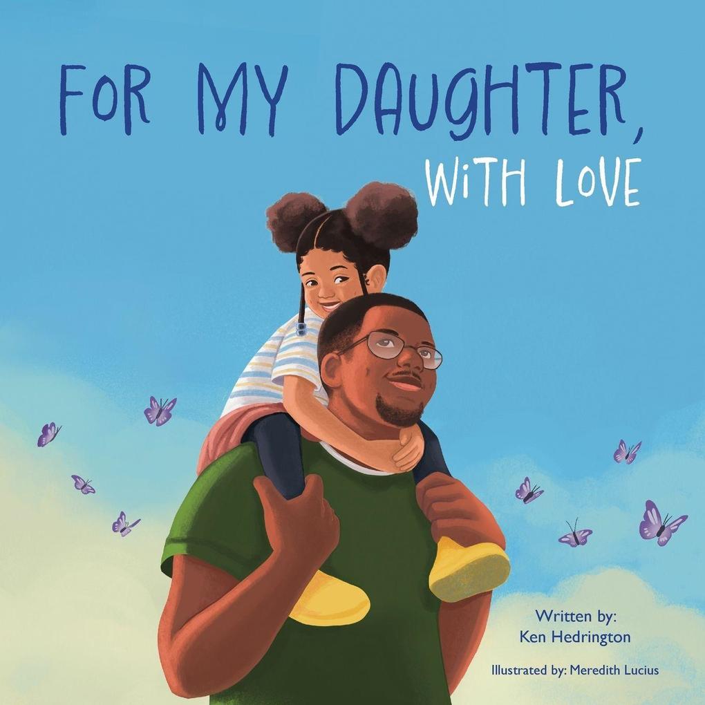 For My Daughter With Love
