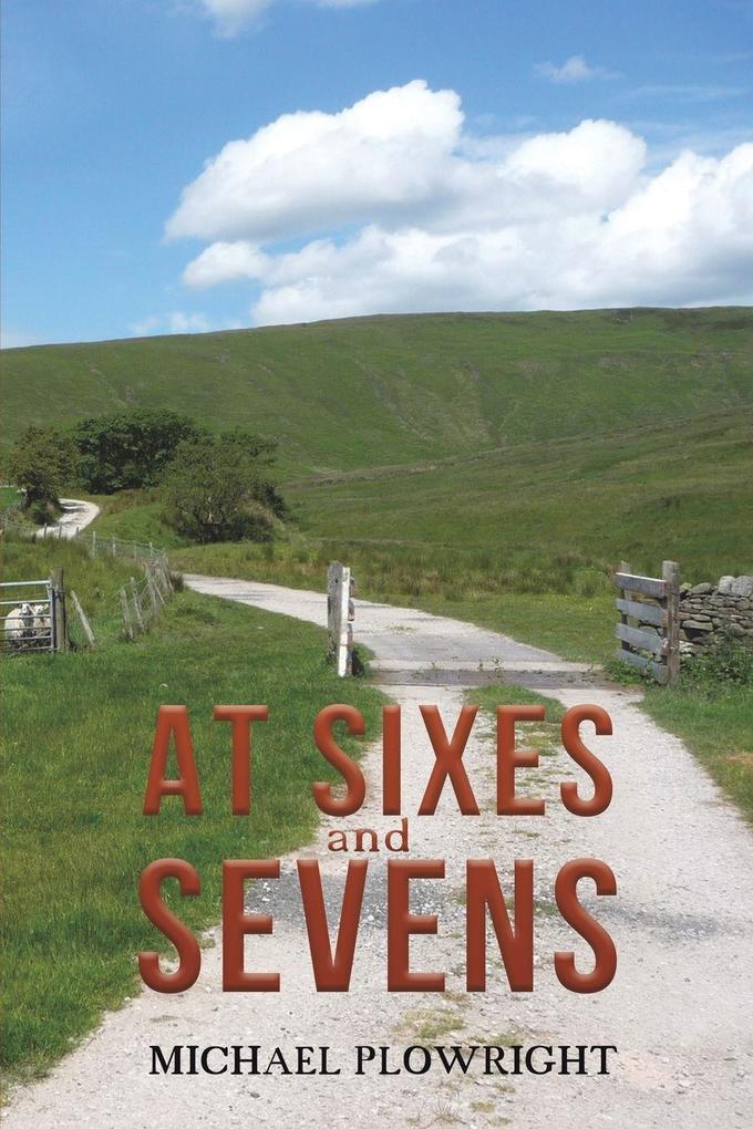 At Sixes and Sevens