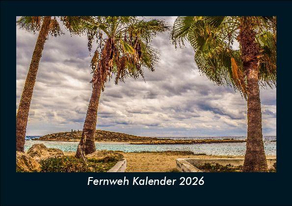 Fernweh Kalender 2026 Fotokalender DIN A5
