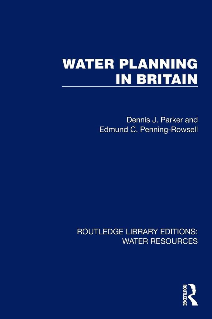 Water Planning in Britain