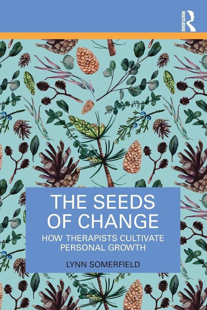 The Seeds of Change