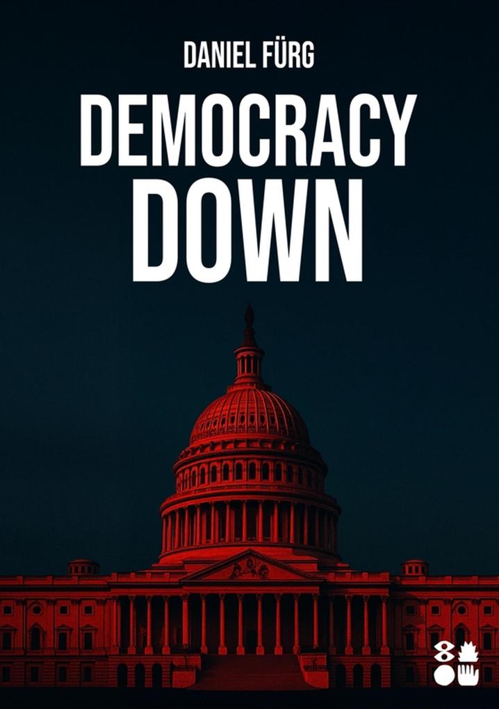 Democracy Down