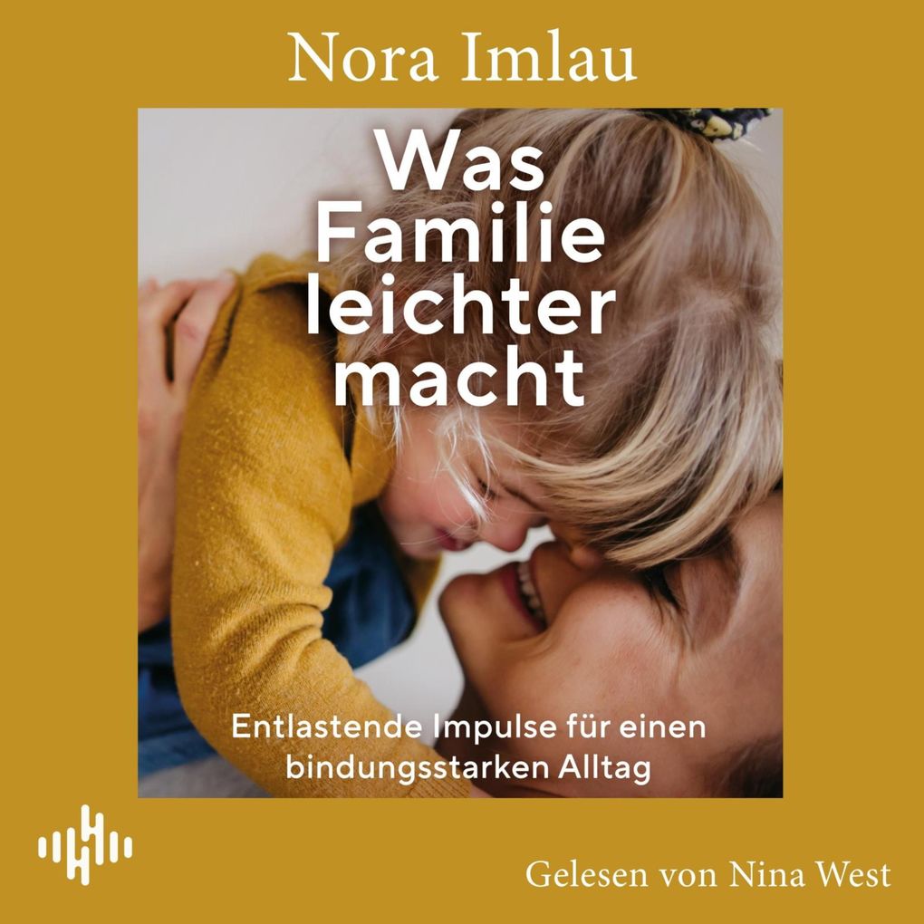 Was Familie leichter macht