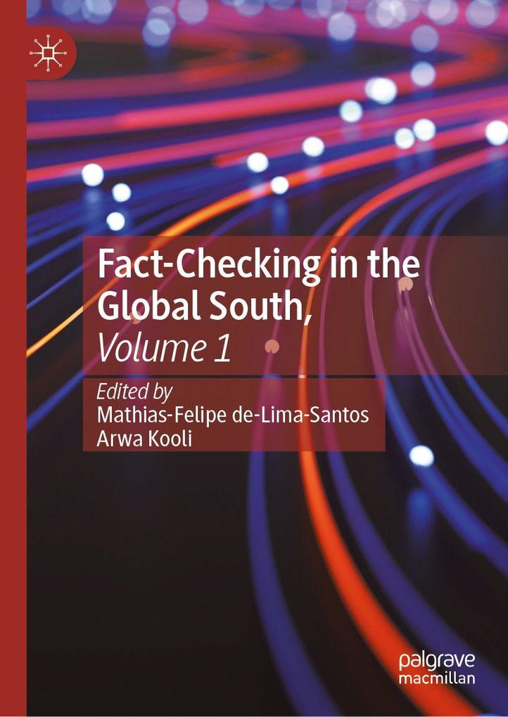 Fact-Checking in the Global South Volume 1
