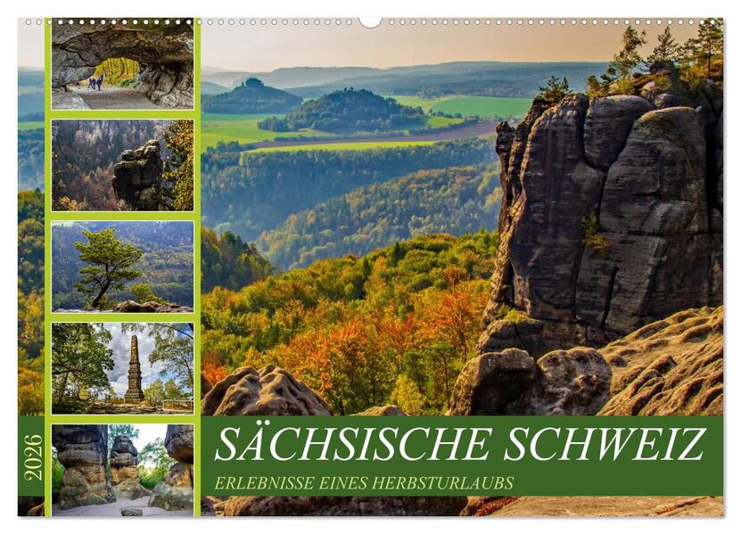 Sächsische Schweiz - Erlebnisse eines Herbsturlaubs (Wandkalender 2026 DIN A2 quer) CALVENDO Monatskalender