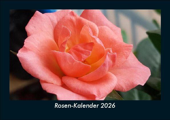 Rosen-Kalender 2026 Fotokalender DIN A5