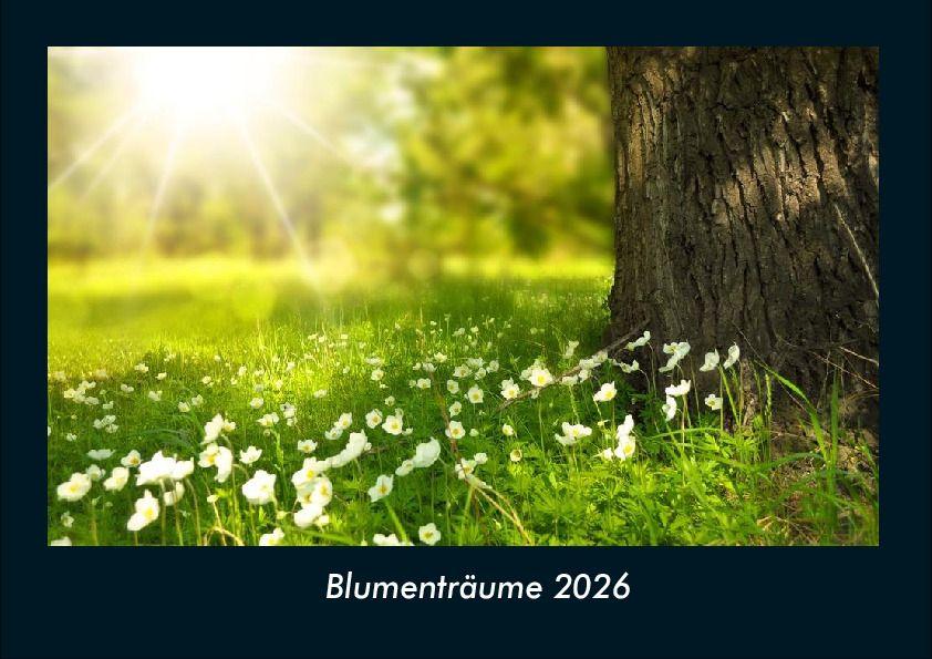 Blumenträume 2026 Fotokalender DIN A4