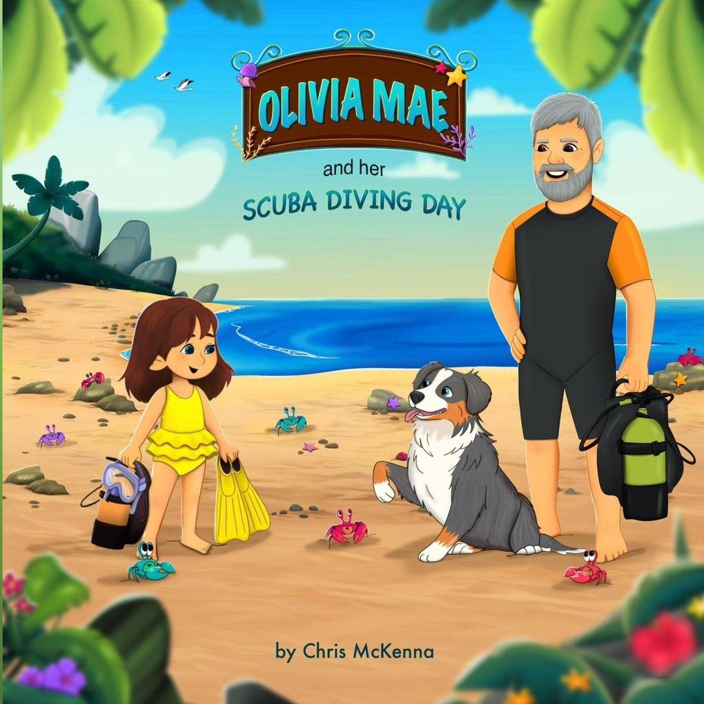 Olivia Mae and Her Scuba Diving Day
