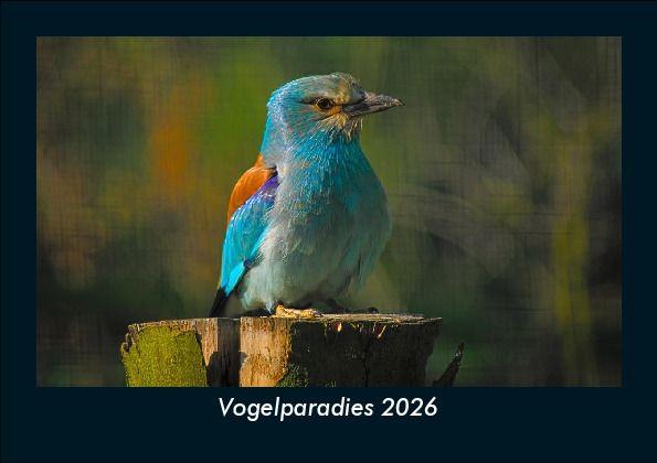 Vogelparadies 2026 Fotokalender DIN A5