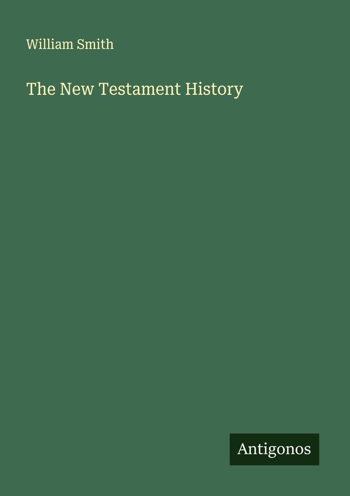 The New Testament History