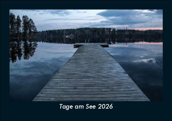 Tage am See 2026 Fotokalender DIN A5