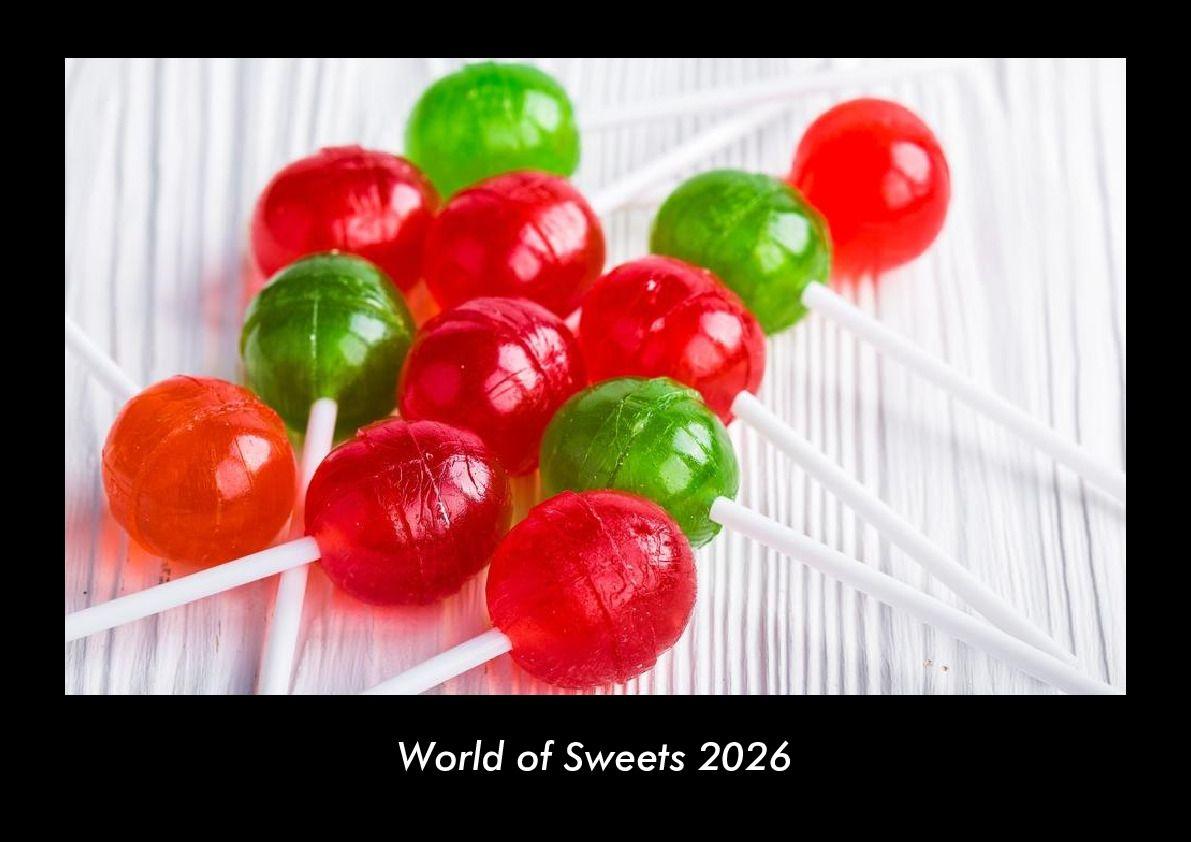 World of Sweets 2026 Fotokalender DIN A3