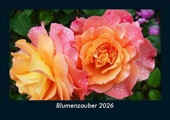 Blumenzauber 2026 Fotokalender DIN A5